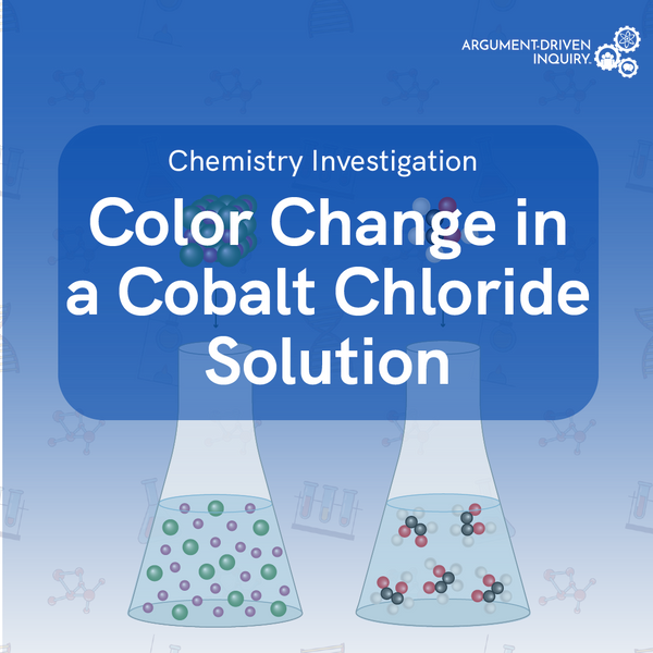 Color Change in a Cobalt Chloride Solution Investigation Kit