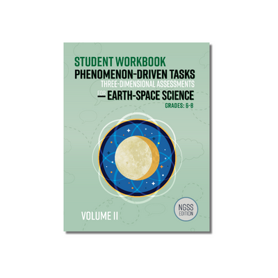 Phenomenon-Driven Tasks for Middle School Earth-Space Science, NGSS: Vol. 2 Student Workbooks (Pack of 6)