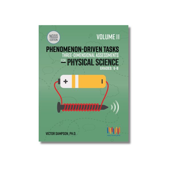 Phenomenon-Driven Tasks for Middle School Physical Science, Vol. 2 (NGSS Edition)