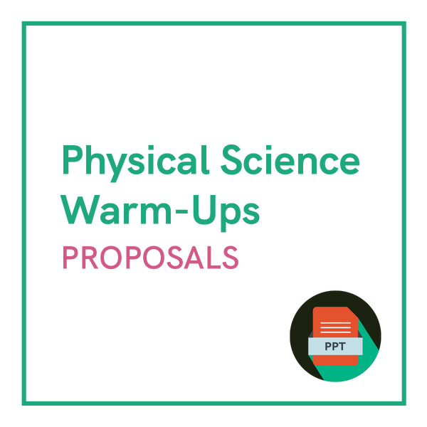 Physical Science Warm-Ups: Proposals