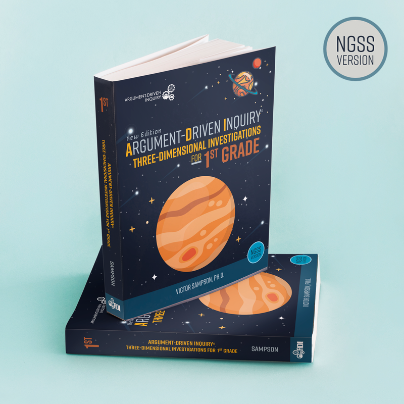 Argument-Driven Inquiry for 1st Grade Book (New 2024 NGSS Edition) - ADI Store