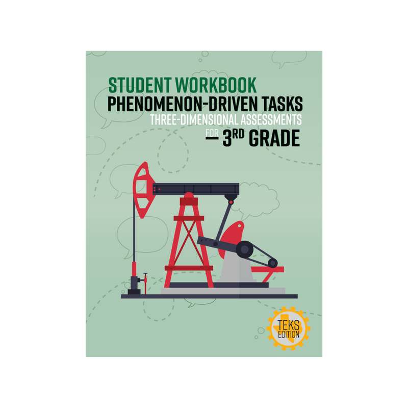 Phenomenon-Driven Tasks for 3rd Grade Science, Texas Edition Student Workbooks (Pack of 6)