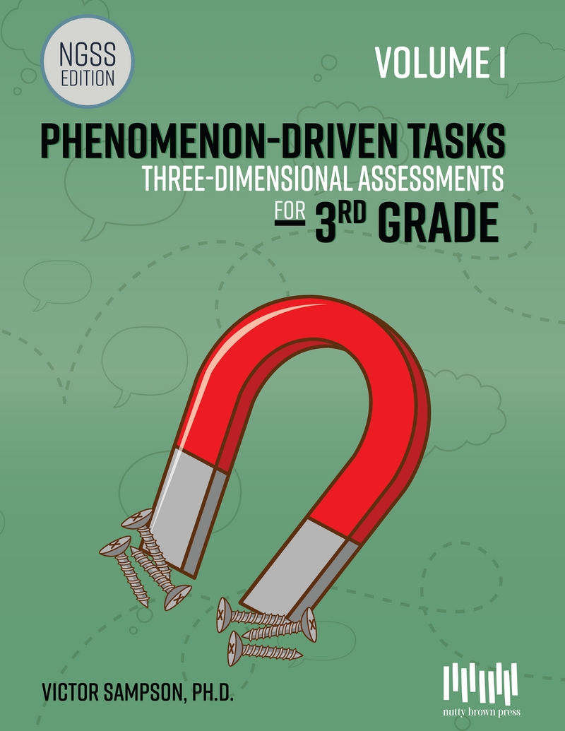 Phenomenon-Driven Tasks for 3rd Grade Science, Vol. 1