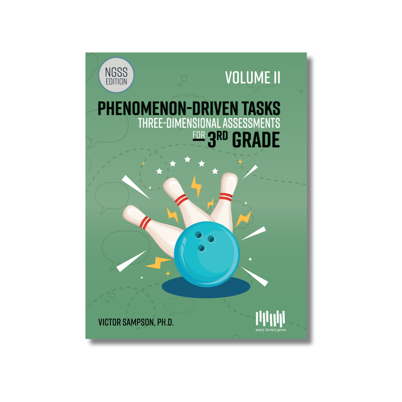 Phenomenon-Driven Tasks for 3rd Grade Science, Vol. 2 (NGSS)