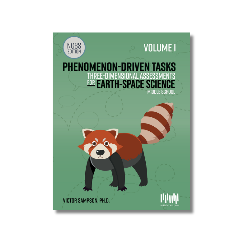 Phenomenon-Driven Tasks for Middle School Earth-Space Science, Vol. 1 (NGSS)