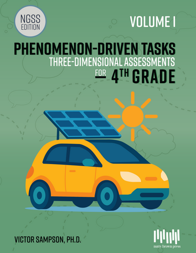 Phenomenon-Driven Tasks for 4th Grade Science, Vol. 1 (NGSS)