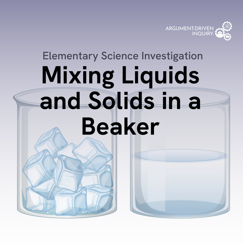 Mixing Liquids and Solids in Beaker Investigation Kit