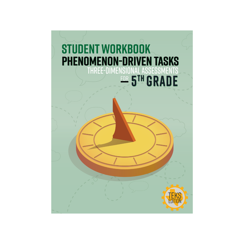 Phenomenon-Driven Tasks for 5th Grade Science, Texas Edition Student Workbooks (Pack of 6)