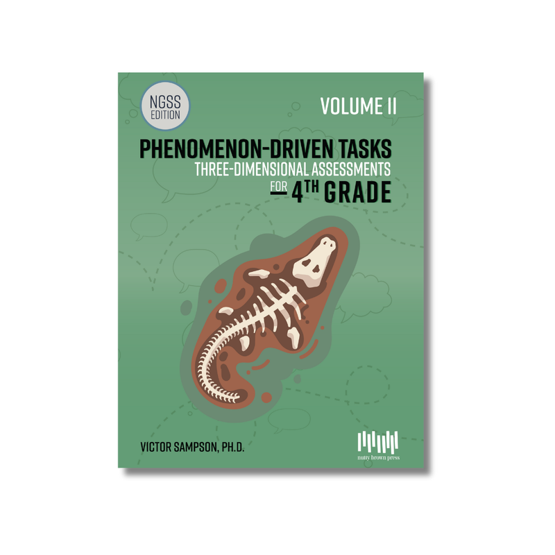 Phenomenon-Driven Tasks for 4th Grade Science, Vol. 2 (NGSS)