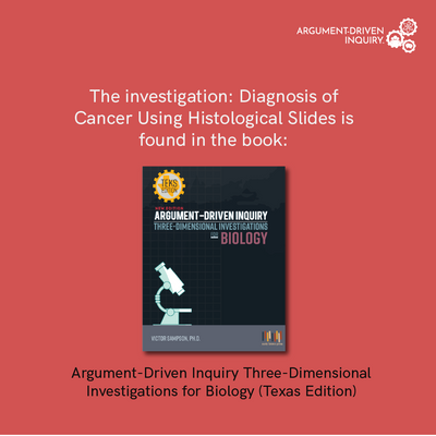 Diagnosis of Cancer Using Histological Slides Investigation Kit