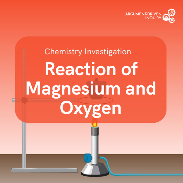Reaction of Magnesium and Oxygen Investigation Kit