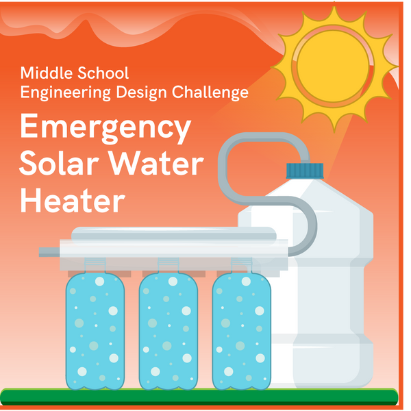 Emergency Solar Water Heater Engineering Design Challenge - ADI Store