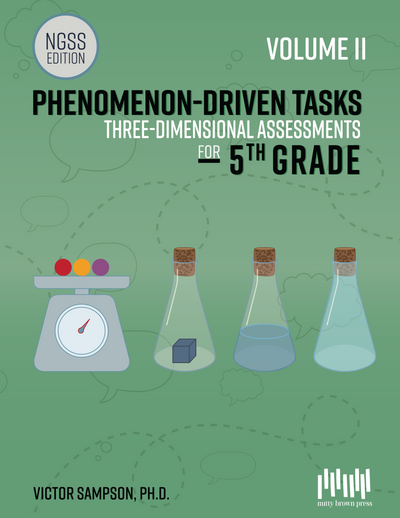 Phenomenon-Driven Tasks for 5th Grade Science, Vol. 2 (NGSS)