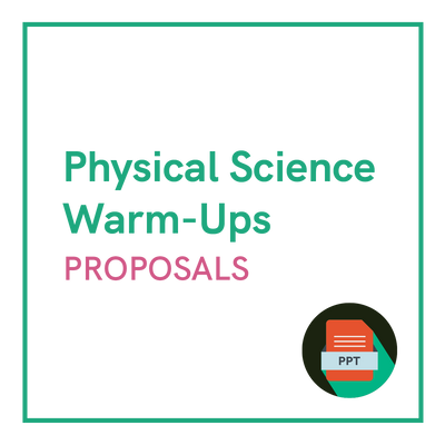 Physical Science Warm-Ups: Proposals